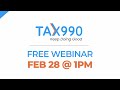 Meeting IRS 990 Series E-Filing Requirements -  Free Webinar - Tax990