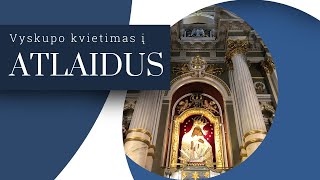 Vyskupo kvietimas į atlaidus