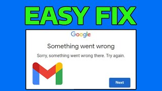 How To Fix Gmail Something Went Wrong Try Again Later Error