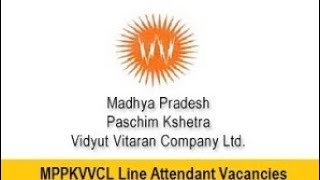 Line attendant vacancy regular basis mppkvvcl indore