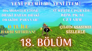 HARBİ SIFIRDAN ÇILGIN ASAS 18. BÖLÜM | Knight Online