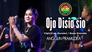 Anggun Pramudita - Ojo Di Sio Sio