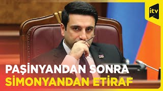 Paşinyandan sonra Alen Simonyan da etiraf etdi - Azərbaycanın ərazi bütövlüyünü tanıyıram