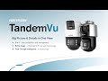 New TandemVu PTZ Camera Demonstration