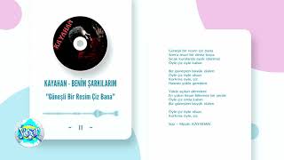 Kayahan-Benim Şarkılarım ''Güneşli Bir Resim Çiz Bana''