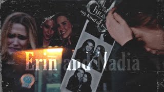 Erin & Nadia | I got her killed