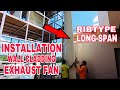 EP038 - INSTALLATION NG WALL CLADDING AT EXHAUST FAN NA RIBTYPE LONG SPAN LUPET!