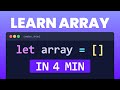 Learn JavaScript Arrays in 4 Minutes