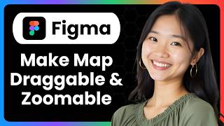 How To Make A Figma Map Draggable And Zoomable?