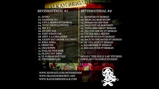 Balkan Brigaden - Bevismaterial 1 (2010)