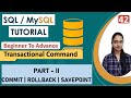 42-Transactional Command in SQL | COMMIT | ROLLBACK | SAVEPOINT | SQL Interview Preparation