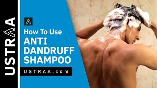 How To Get Rid Of Dandruff | Anti Dandruff Hair Shampoo For Men | USTRAA