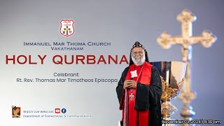 HOLY QURBANA | IMMANUEL MAR THOMA CHURCH VAKATHANAM | 03.11.24 | DSMC MEDIA