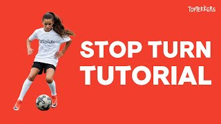 Stop Turn Tutorial on TopTekkers ⚽️📱