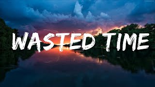 NICOLOSI - Wasted Time (Lyrics) Lyrics Video