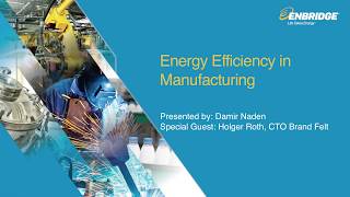 Energy Efficiency in Manufacturing - June 21, 2018