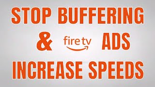 ULTIMATE FIRESTICK SETUP! | INCREASE SPEEDS | STOP BUFFERING | REMOVE ADS | Set it up the right way!