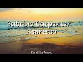 Sabrina Carpenter - Espresso (Lyrics)