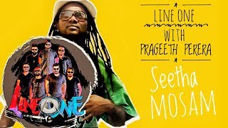 Line One Band Ft Prageeth Perera Seetha Mosam
