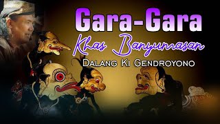 GORO GORO KHAS WAYANG BANYUMASAN || DALANG KI GENDROYONO PURBALINGGA