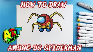 How to Draw AMONG US SPIDERMAN NO WAY HOME