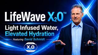 Lifewave X2o With David Schmidt