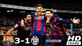 Juventus 1-3 Barcelona UCL Final 2015 HighLight Soccer World Cup HD