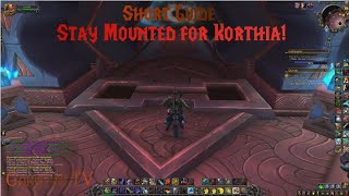 Short Guide: Going to Korthia without being Dismounted