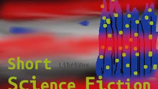 Short Science Fiction Collection 073 by VARIOUS read by Various | Full Audio Book