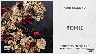 Moneybagg Yo - "Yomii" (Time Served Deluxe)