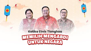 IMLEK: Ketika Etnis Tionghoa Memilih Mengabdi untuk Negara