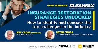 Insurance Restoration Strategies Unlocked: How to Identify \u0026 Conquer Top Challenges in the Industry