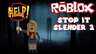 Stop It Slender 2 Videos 9tubetv - janet and kate roblox slenderman