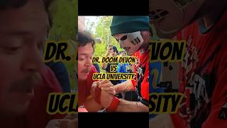 DR. DOOM DEVON LARRATT vs UCLA Student @ CAMPUS