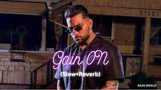 Bolde aa bukde thodi aa patlo (Slow+Reverb) ll karan Aujala new song 2024 ll Goin On slow Reverb