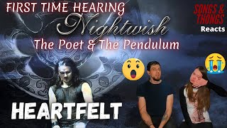 NIGHTWISH - The Poet And The Pendulum REACTION! There were tears!