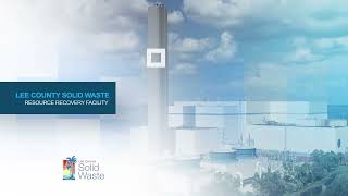 Lee County Waste To Energy Tour