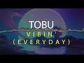 No Copyright Background Music - Vibin' (Everyday) (Prod.Tobu)