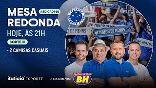 MESA REDONDA DO CRUZEIRO #140 | GUILHERME PIU, RUBENS JÚNIOR, PEQUETITO E EDU PANZI