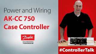 How to power & wire Danfoss AK-CC 750 case controller | Technical support for supermarket controls