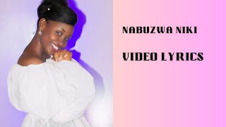 NABUZWA NIKI (VIDEO LYRICS) - Nicole IRAKOZE