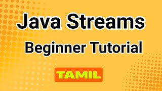 Java Streams Tutorial in Tamil - Part 1 | Java tutorial in Tamil