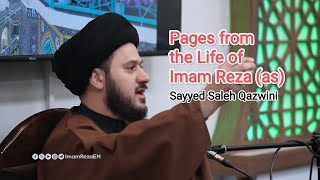 Pages from the Life of Imam Reza (as)