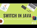 Switch in Java - Learn Java from scratch [Mastering Java Course #12]