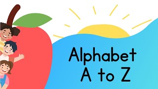 Learn English Alphabet with Pictures| Alphabet Letters with Pictures and Music