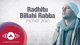 Maher Zain - Radhitu Billahi Rabba English Version  Official Lyrics
