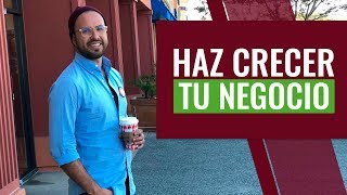 Inicia y haz crecer tu negocio en la era millenial / Titto Gálvez