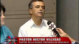 SuperXclusivo 9/25/12 - Pastor Héctor Villegas habla del tiroteo que hubo en su Iglesia