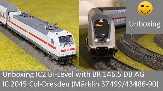 Unboxing IC2 Bi-Level TWINDEXX with BR 146.5 DB AG IC 2045 Cologne-Dresden (Märklin 37499/43486-90)