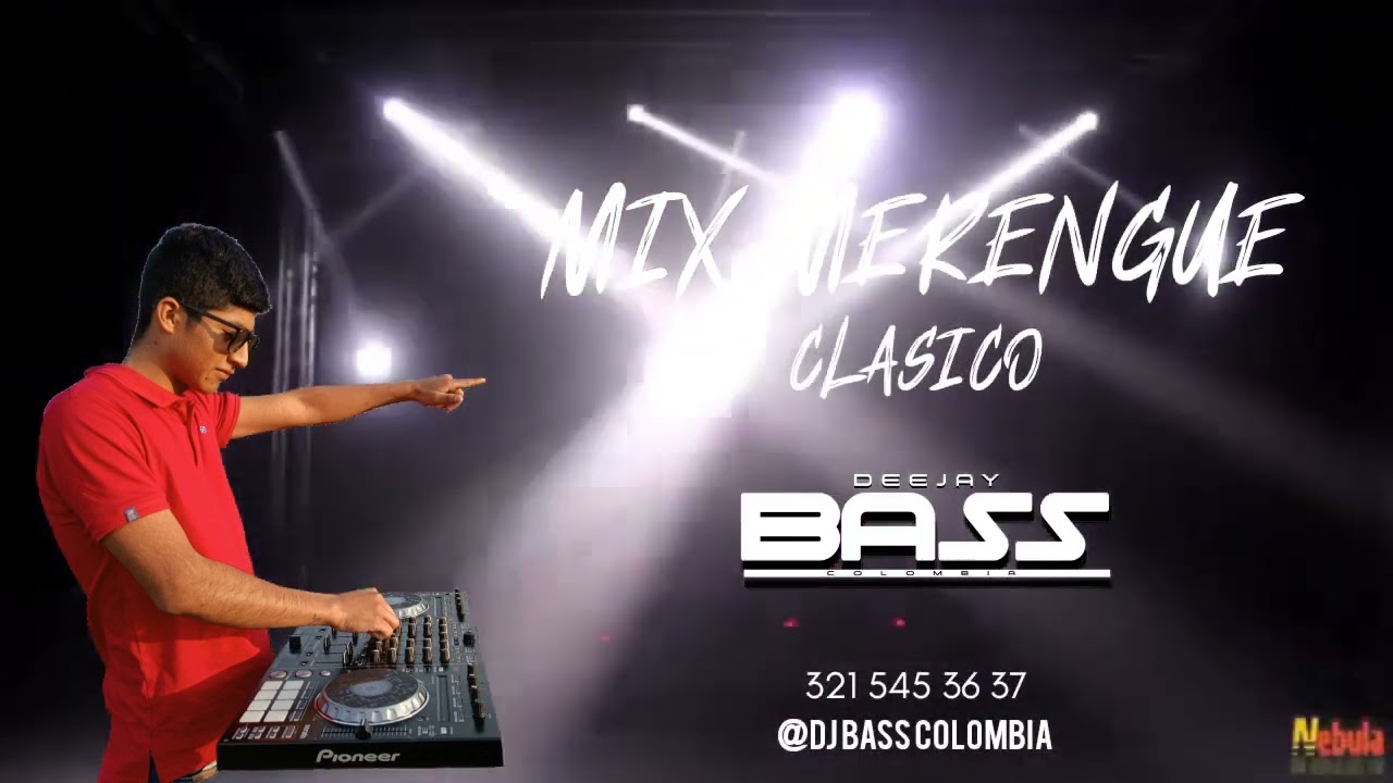 Mix Merengue Clasico Entrada Instrumental DJ BASS COLOMBIA - YouTube